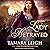 Lady Betrayed by Tamara Leigh Lady Betrayed by Tamara Leigh