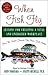 When Fish Fly: Lessons for Creating a Vital and Energized Workplace from the World Famous Pike Place Fish Market