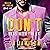 Don’t Mess with the Ex: Rules We Break in Granville, Book 2