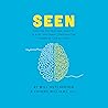 Seen: Healing Des...