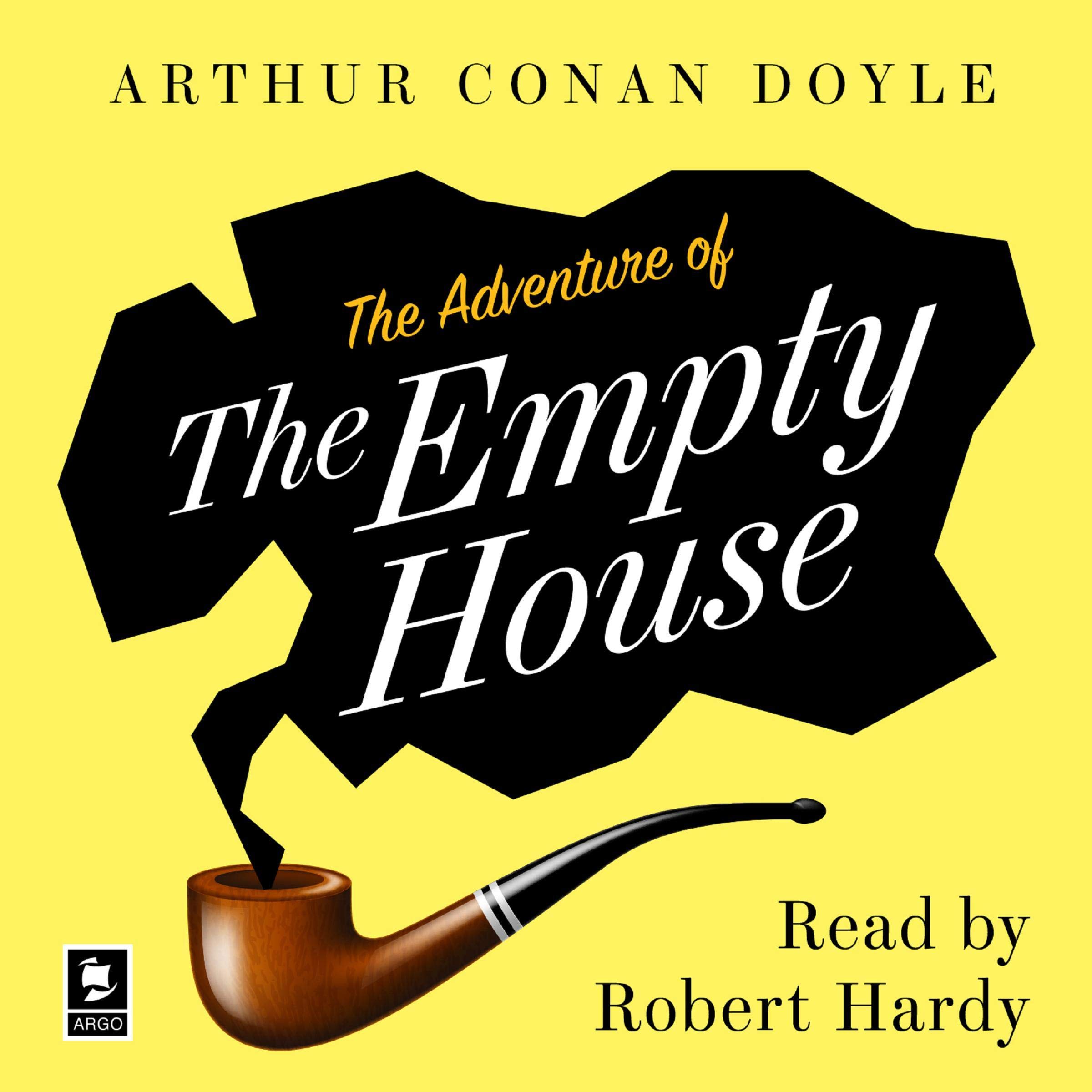 The Adventure of the Empty House: Argo Classics
