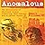 Anomalous: The Adventures of Sherlock Holmes Featuring Jack Johnson and Alphonse Capone