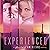 Experienced: A Beautiful Americans Novel