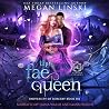 The Fae Queen