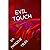 EVIL TOUCH