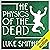 The Physics of the Dead: A Supernatural Mystery Novel