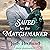 Saved by the Matchmaker: A Shanahan Match Book, 2