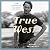 True West: Sam Shepard's Life, Work, and Times