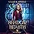 Shadow Beasts: A Magical Library Urban Fantasy Novel (Shelving Magic, Book 1)