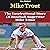 Mike Trout: The Inspirational Story of Baseball Superstar Mike Trout