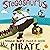 Stegosaurus Would Not Make a Good Pirate by Steph Calvert Stegosaurus Would Not Make a Good Pirate by Steph Calvert