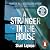 A Stranger in the House