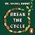 Break the Cycle: A Guide to Healing Intergenerational Trauma