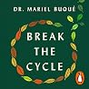 Break the Cycle: ...