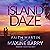 Island Daze: The Great Reads Series, Book 14