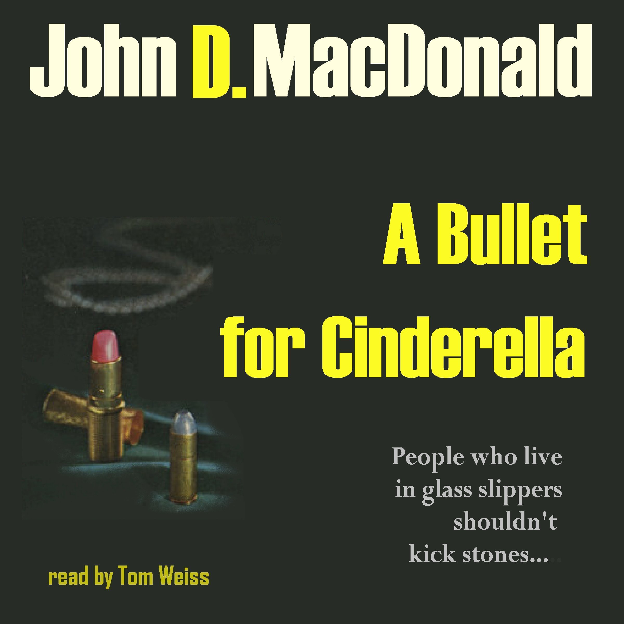A Bullet for Cinderella