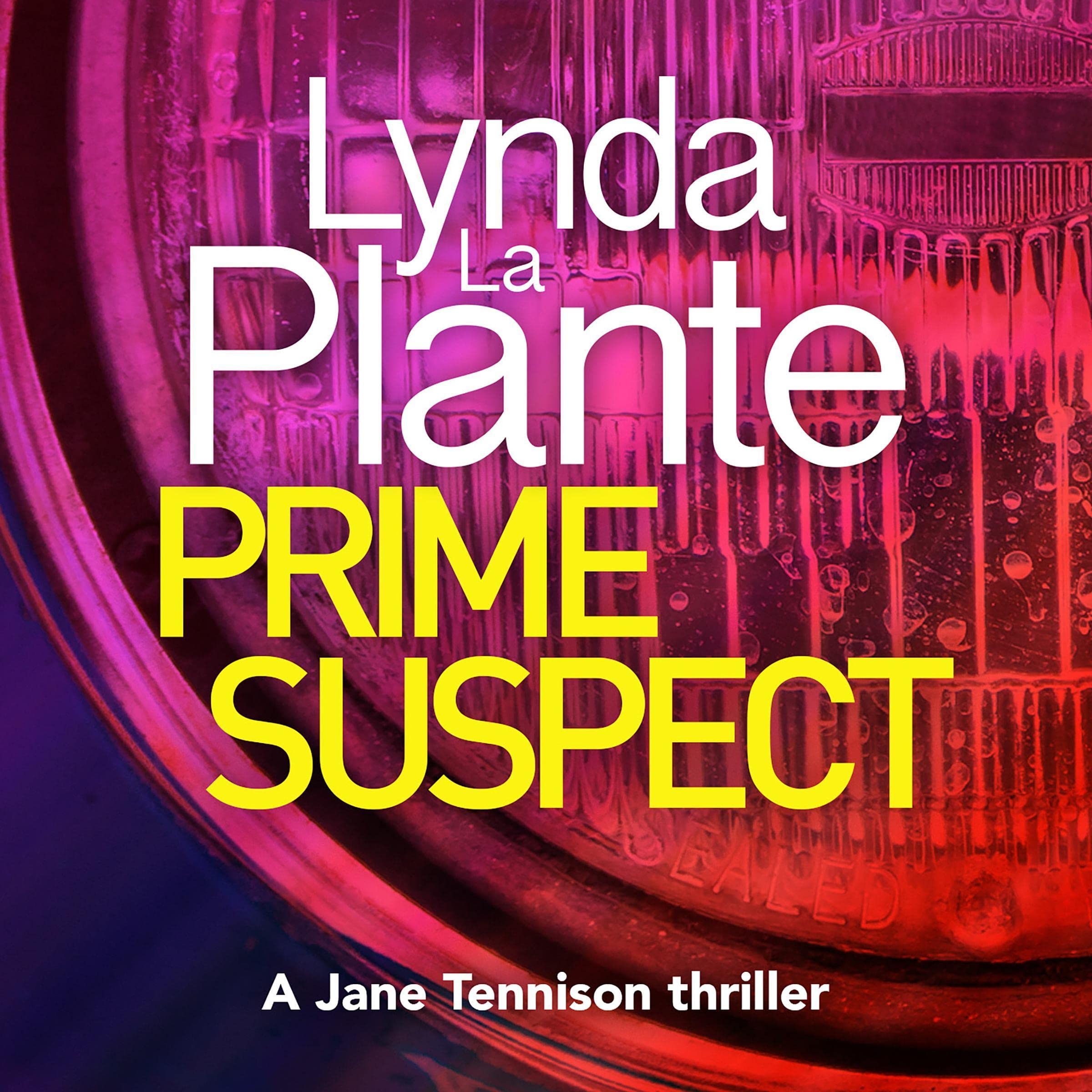 Prime Suspect: Prime Suspect, Book 1