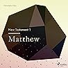 Matthew: The New ...