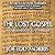 The Lost Gospel: An Archaeo...