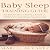 Baby Sleep Training Guide: ...