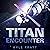 Titan Encounter