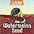 The Watermelon Seed