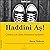 Haddini Aş!