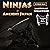 Ninjas of Ancient Japan: Japanese History About the Ninjas in the Shadows