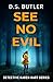 See No Evil (Detective Karen Hart #11)