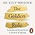 The Golden Rule: Lessons in living from a doctor of ageing