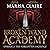 The Forgotten Sacrifice: Broken Wand Academy, Episode 2