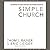 Simple Church: Returning to God's Process for Making Disciples