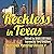 Reckless in Texas: Metroplex Mysteries, Volume II