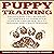 Puppy Training: Proven and Fast Working Techniques to Train Your Puppy in Obedience, Potty Training and Crate Training