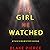 The Girl He Watched: A Paige King FBI Suspense Thriller, Book 6
