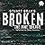 Broken: The June Trilogy: Broken Pieces of June