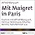 Mit Maigret in Paris