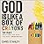 God Is Like a Box of Crayons: 30-Day Devotional for When You Need a Brighter Day