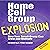 Home Cell Group Explosion: How Your Small Group Can Grow and Multiply