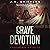 Grave Devotion: A Troubled Spirits Novel