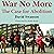 War No More: The Case for Abolition