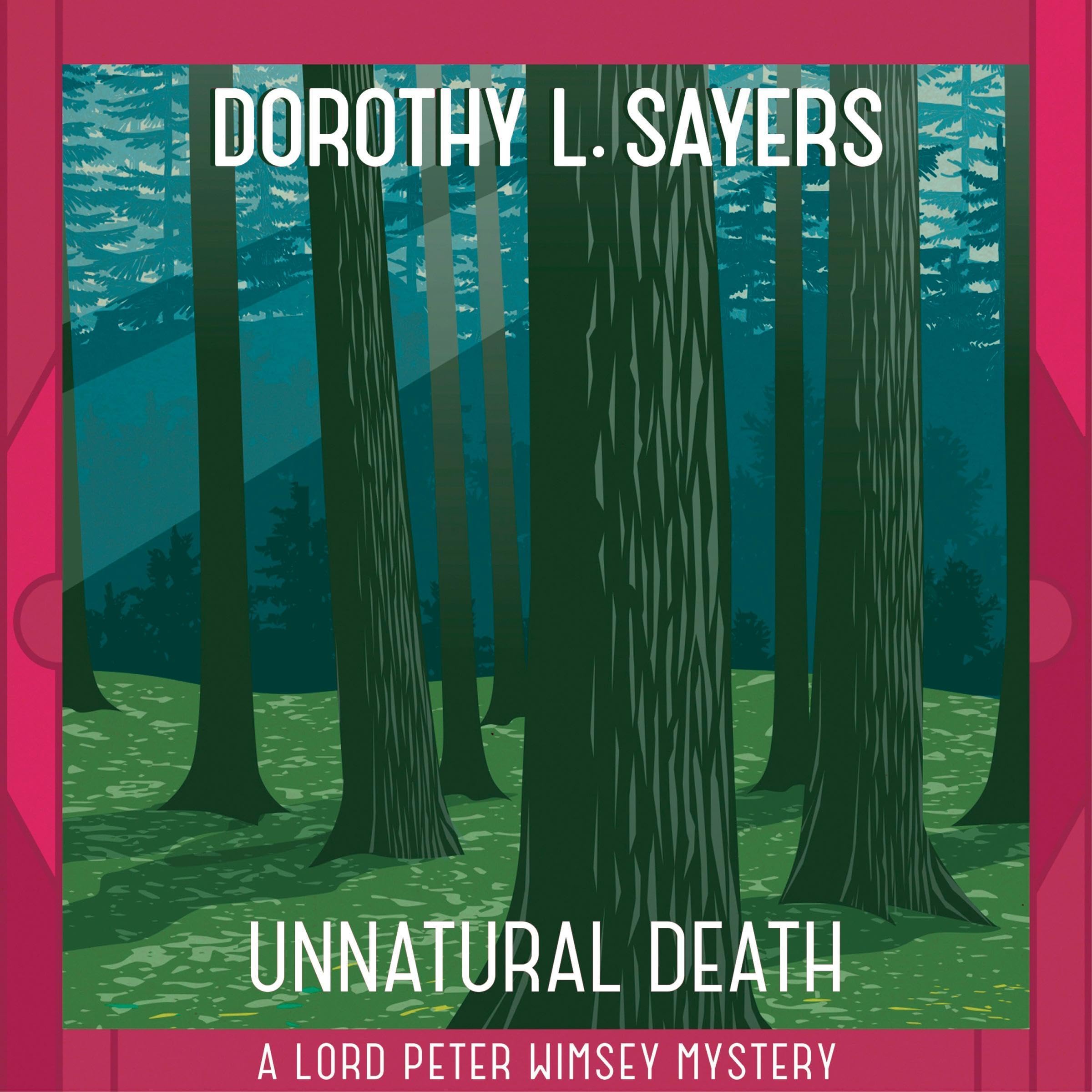 Unnatural Death: Lord Peter Wimsey, Book 3