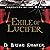 Exile of Lucifer: Chronicles of the Host, Book 1