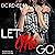Let Me Go: Let Go, Book 1