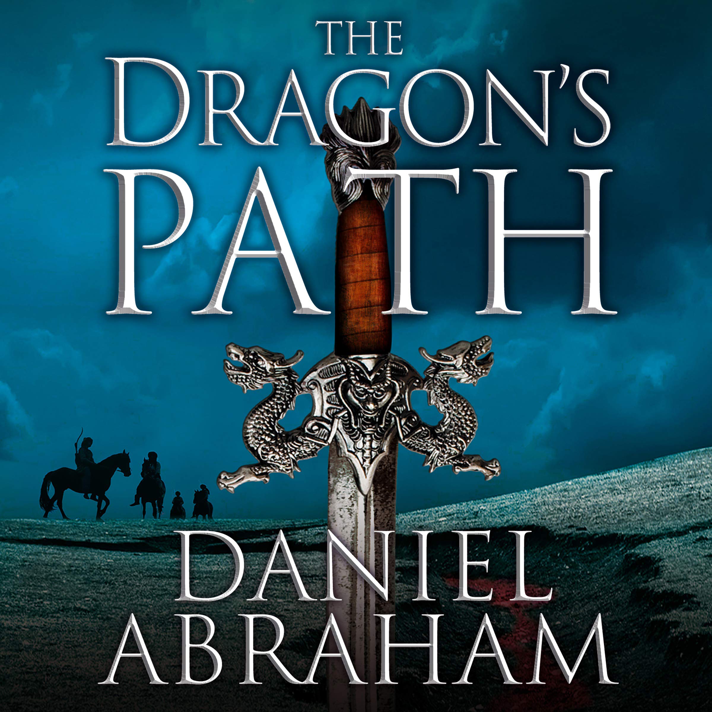 The Dragon's Path: The Dagger and the Coin, Book 1