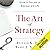 The Art of Strategy: A Game Theorist's Guide to Success in Business and Life