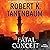 Fatal Conceit: A Novel
