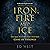 Iron, Fire and Ice: The Real History That Inspired Game of Thrones