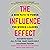 The Influence Effect: A New Path to Power for Women Leaders