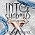 Into the Shadows: Shadowlands, Book 1